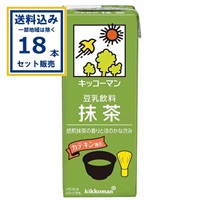 キッコーマン 豆乳飲料 抹茶 200ml×18本×1ケース(18本)(送料無料、一部地域は除く)