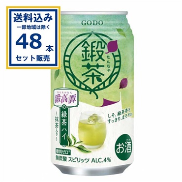 チューハイ 合同酒精 鍛茶 鍛高譚の緑茶ハイ たんたかたん 340ml×24本×2ケース（48本）(送料無料※一部地域は除く) 
